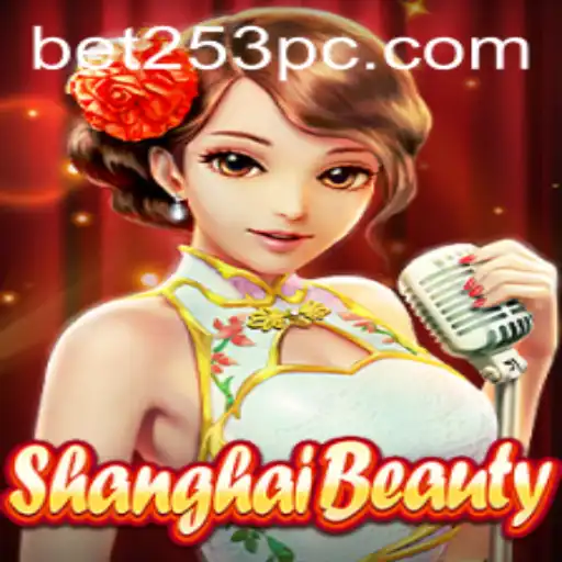 ShanghaiBeauty: A Captivating Game Experience with Bet253